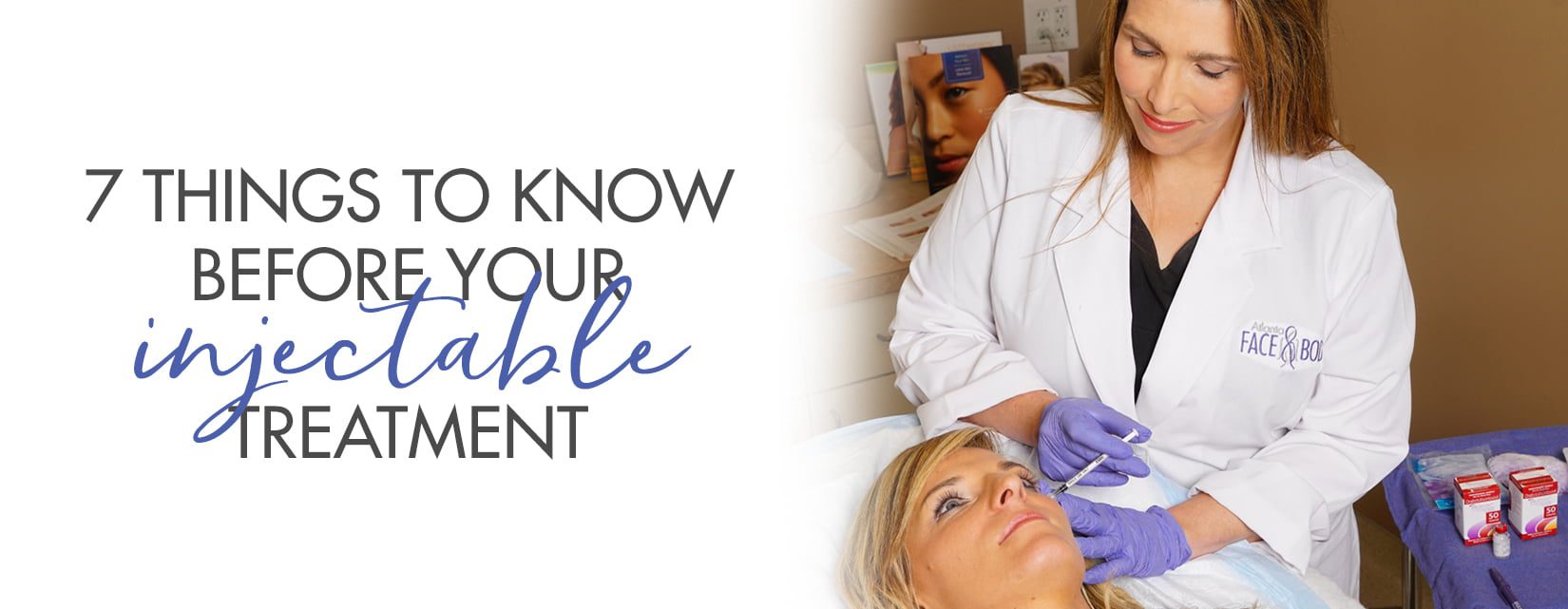 7 Things To Know Before Getting Your First Injectable Cosmetic Treatment Atlanta Face And Body